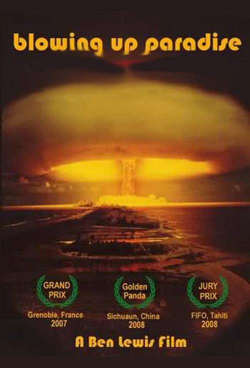 Blowing Up Paradise 2005 official movie poster