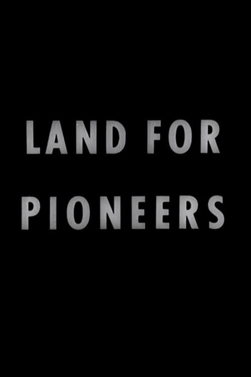 Land for Pioneers 1944 official movie poster