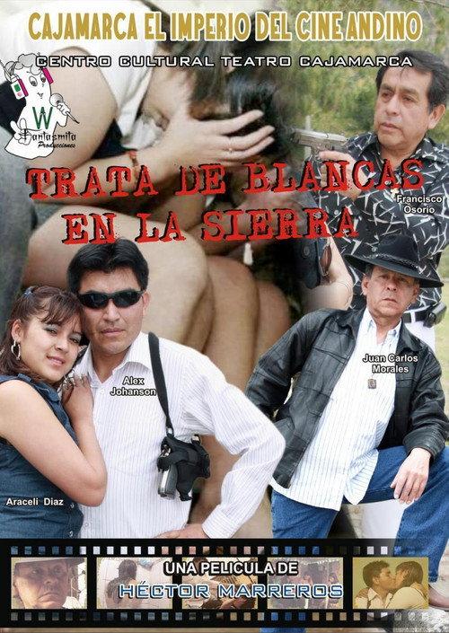 Trata de blancas en la sierra 2011 official movie poster