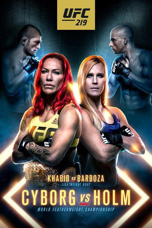 UFC 219: Cyborg vs. Holm 2017 official movie poster