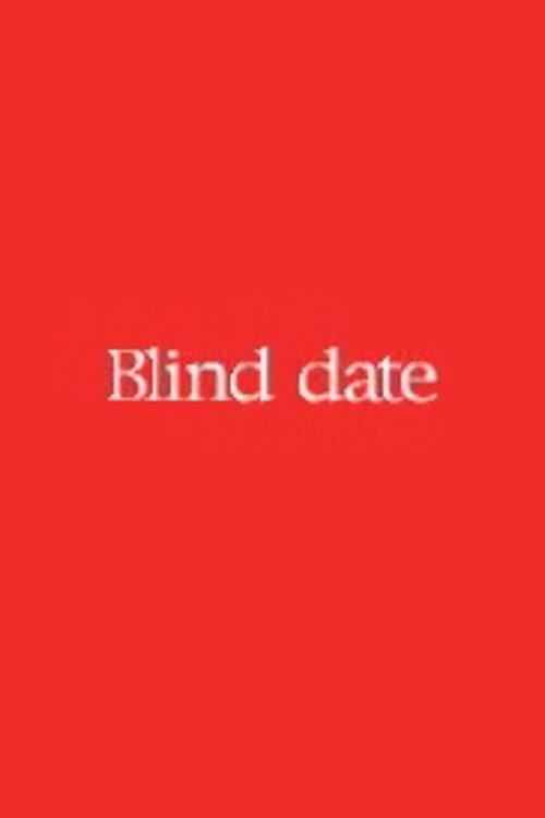Blind Date 2004 official movie poster