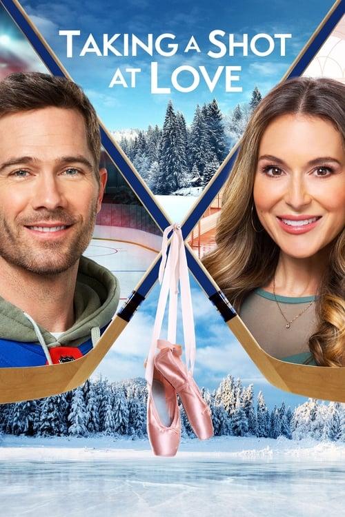 Taking a Shot at Love 2021 official movie poster