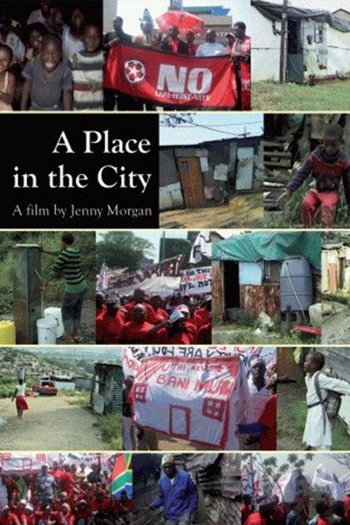 A Place in the City 2008 official movie poster