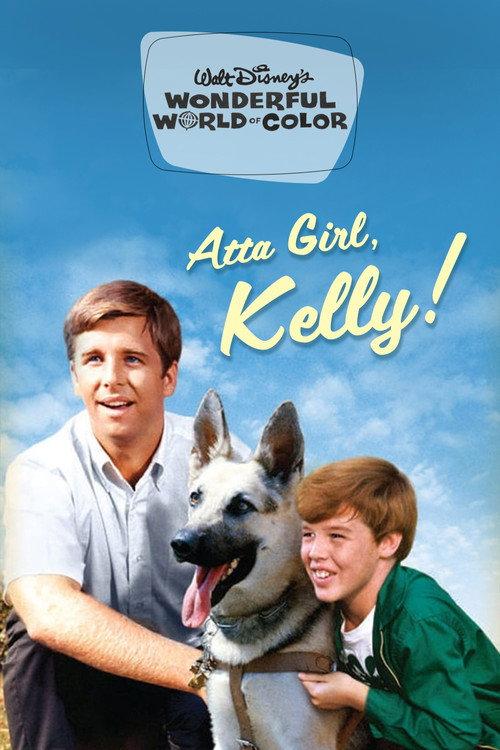 Atta Girl, Kelly! 1967 official movie poster
