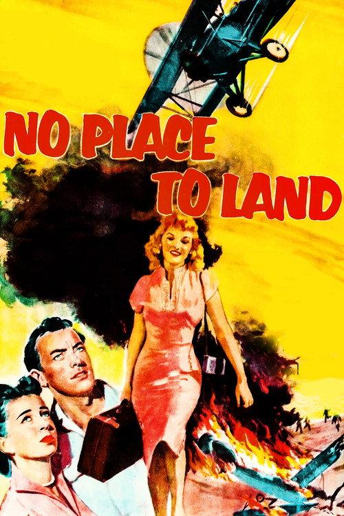 No Place to Land 1958 official movie poster