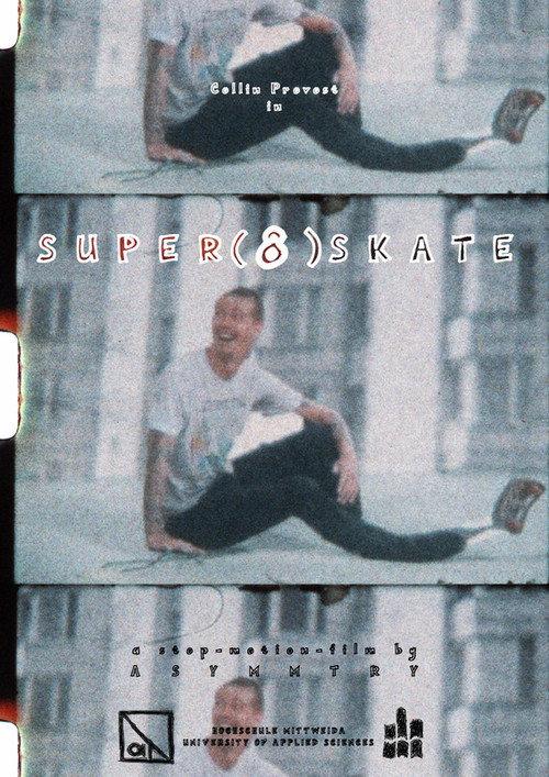 Super (8) Skate 2020 official movie poster