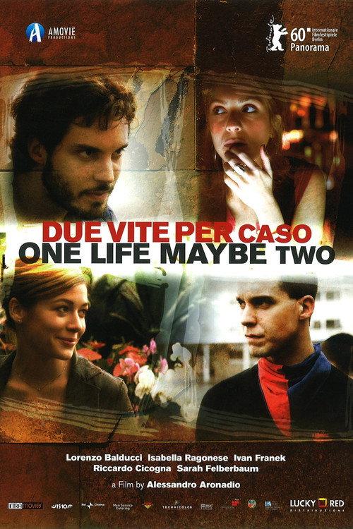 One Life, Maybe Two 2010 official movie poster