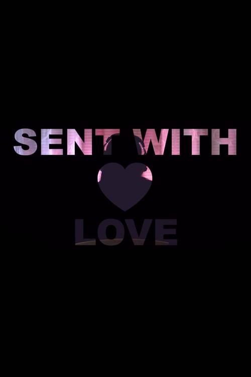 Sent with Love 2020 official movie poster