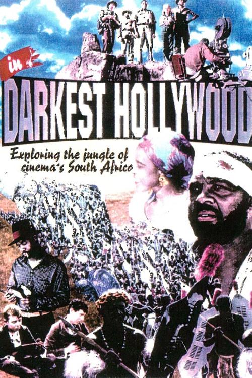 In Darkest Hollywood: Cinema and Apartheid 1994 official movie poster