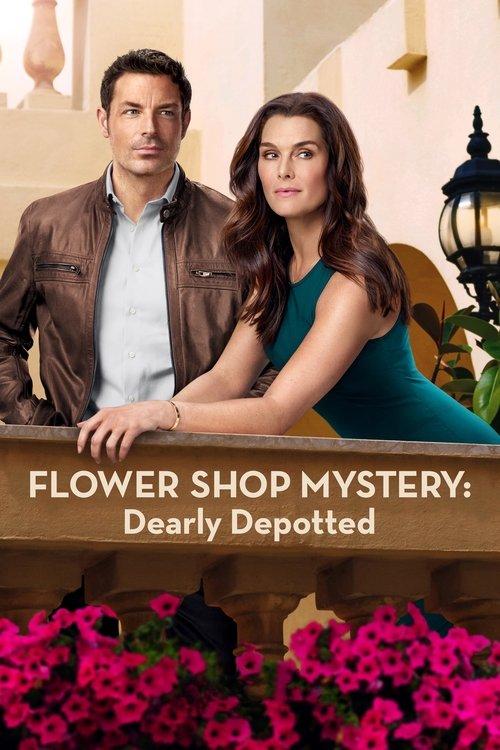 Flower Shop Mystery: Dearly Depotted 2016 official movie poster