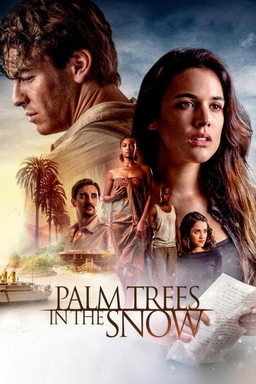 Palm Trees in the Snow 2015 official movie poster