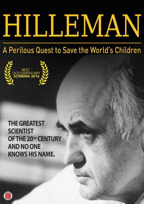 HILLEMAN – A Perilous Quest to Save the World’s Children 2016 official movie poster