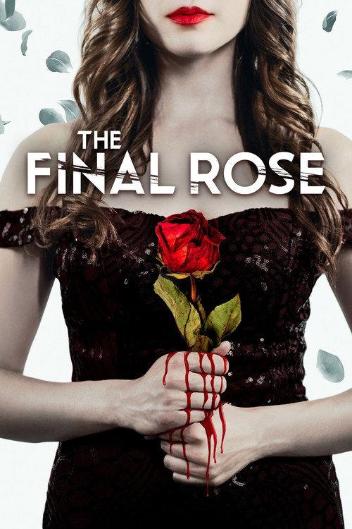 The Final Rose 2022 official movie poster