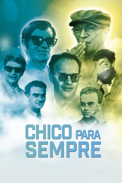 Chico Forever 2022 official movie poster