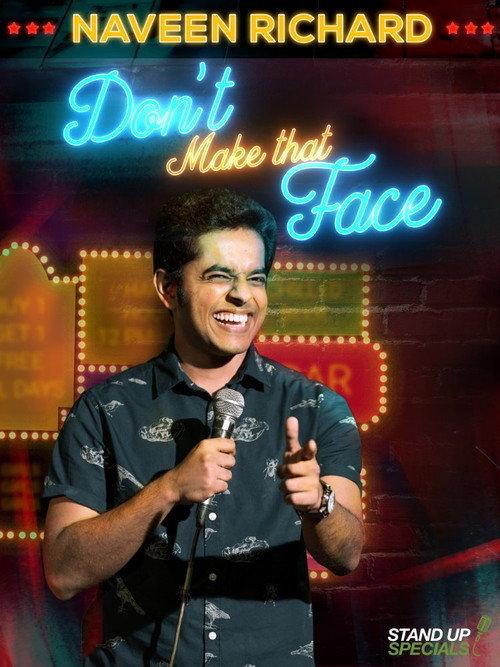 Naveen Richard: Don't Make That Face 2017 official movie poster