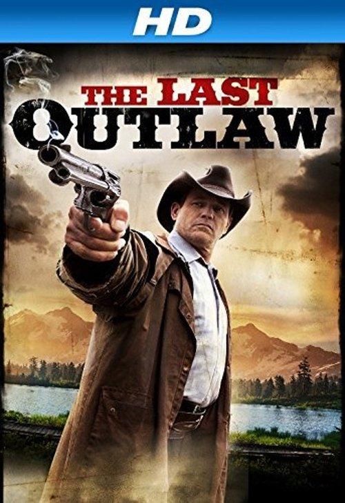 The Last Outlaw 2014 official movie poster
