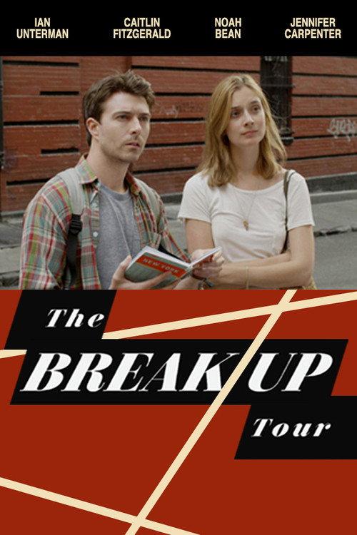 The Break-Up Tour 2012 official movie poster