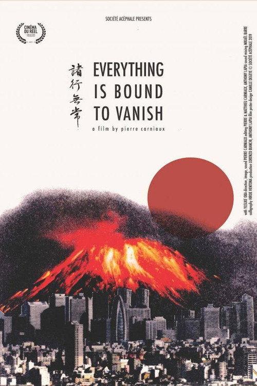 Everything Is Bound to Vanish 2019 official movie poster