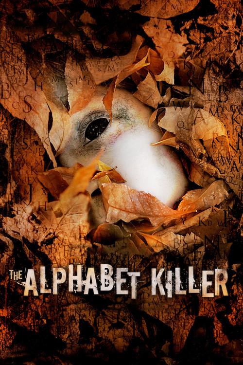 The Alphabet Killer 2008 official movie poster