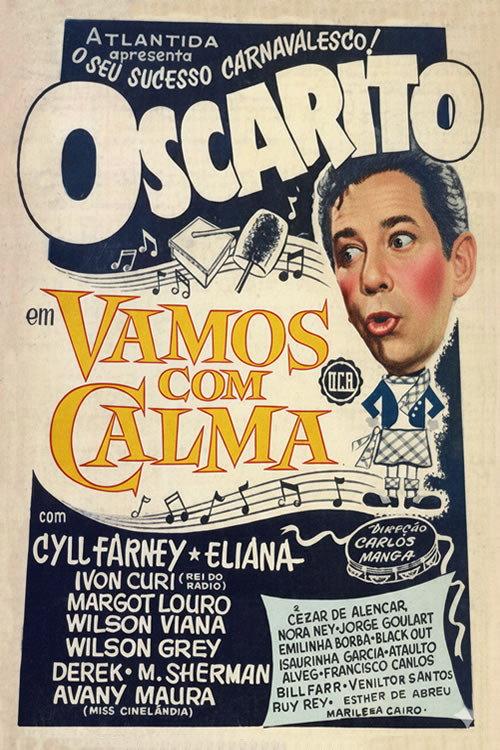 Vamos com Calma 1956 official movie poster