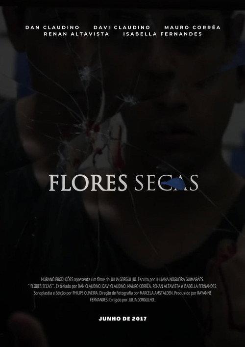 Dry Flowers 2017 official movie poster