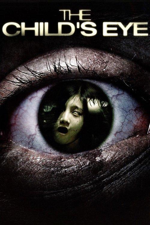 The Child's Eye 2010 official movie poster