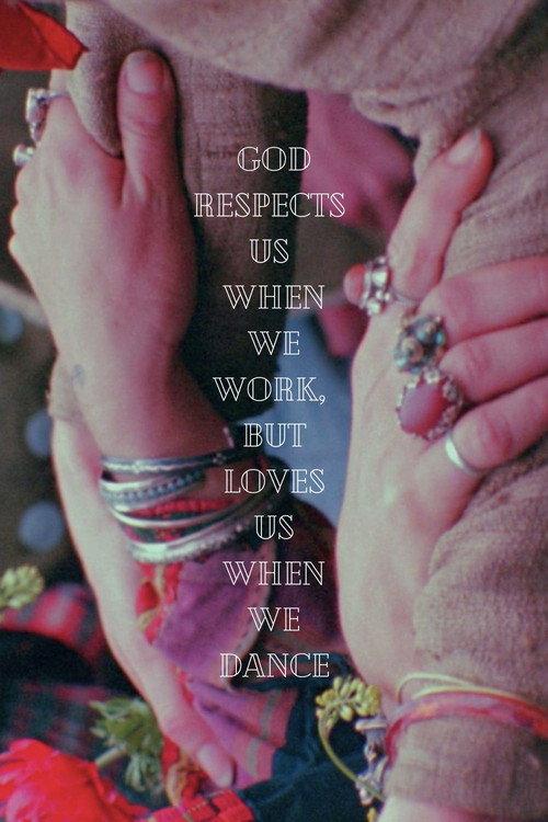 God Respects Us When We Work, But Loves Us When We Dance 1968 official movie poster