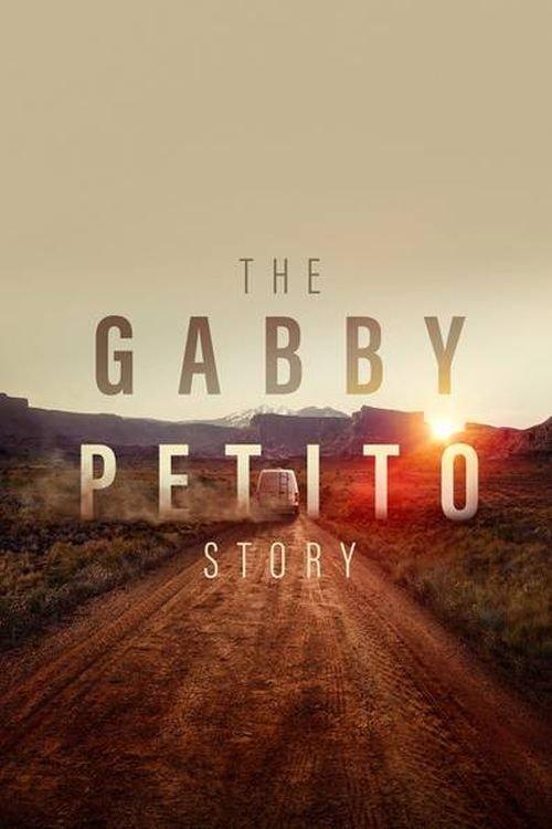 The Gabby Petito Story 2022 official movie poster