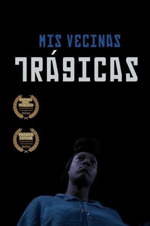 My Tragic Neighbors 2021 official movie poster