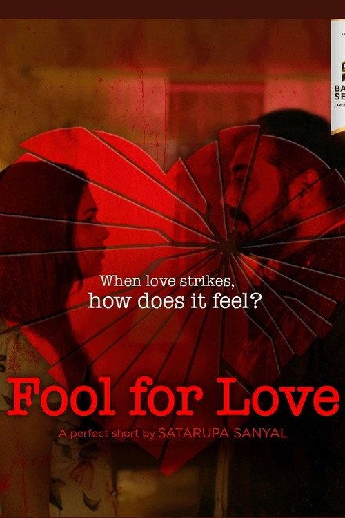 Fool For Love 2019 official movie poster