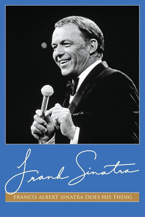Francis Albert Sinatra Does His Thing 1968 official movie poster