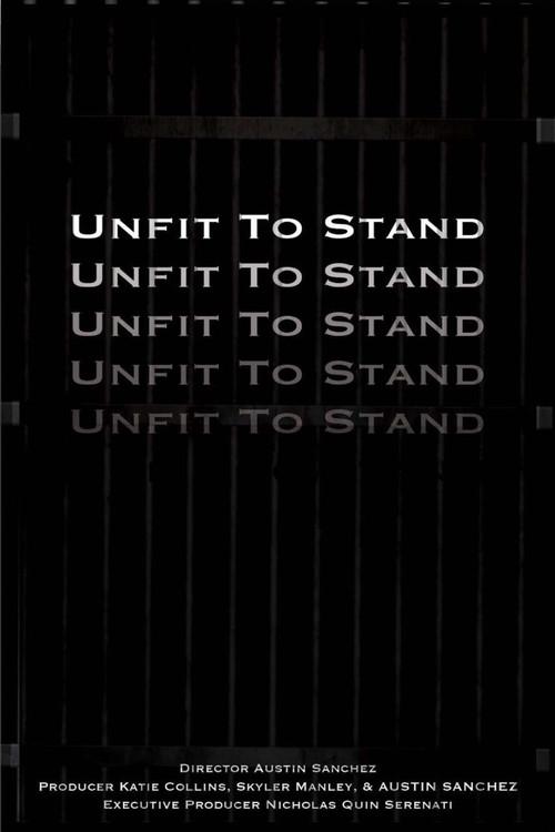Unfit To Stand 2020 official movie poster