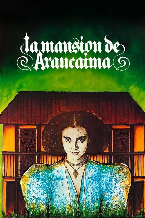 The Manor of Araucaima 1986 official movie poster