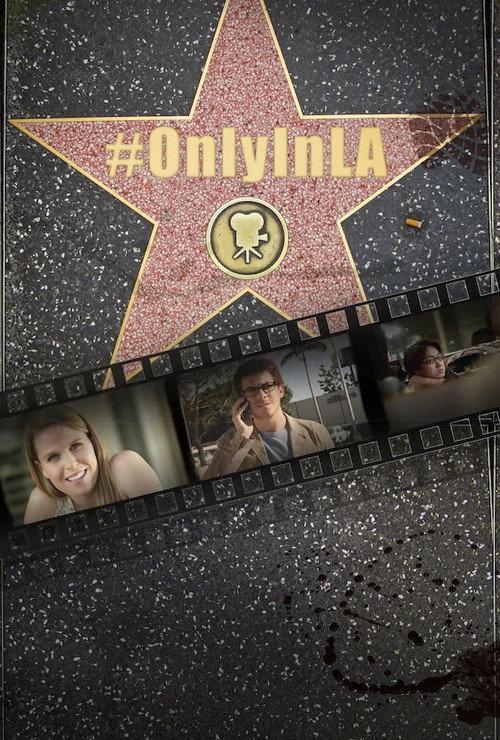 Only in L.A. 2013 official movie poster