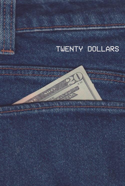 Twenty Dollars 2025 official movie poster