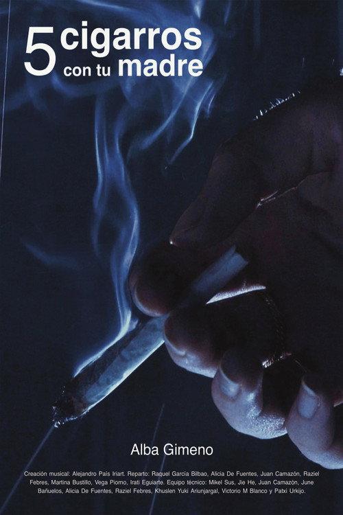 5 cigarros con tu madre 2026 official movie poster