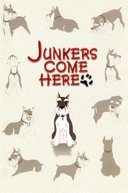 Junkers Come Here: Pilot Film 2001 official movie poster