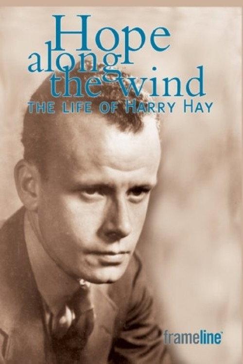 Hope Along the Wind: The Story of Harry Hay 2002 official movie poster