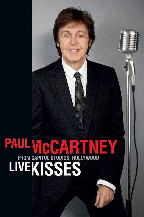 Paul McCartney: Live Kisses 2012 official movie poster