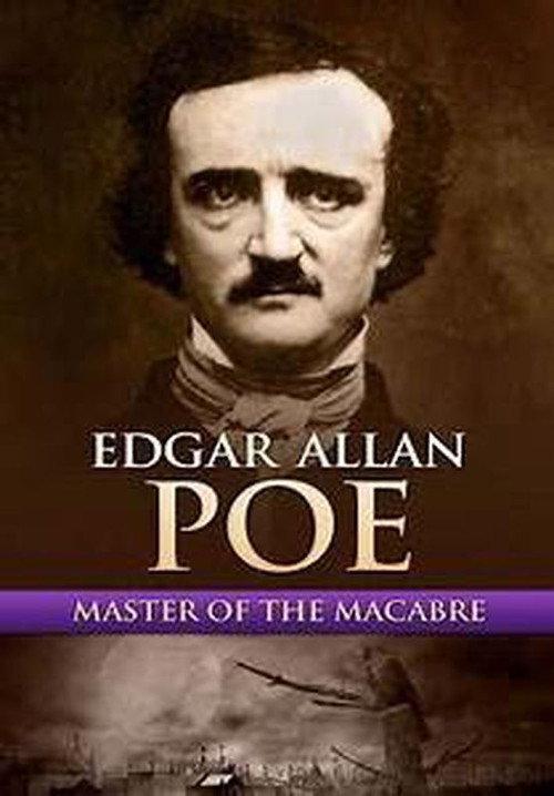 Edgar Allan Poe: Master of the Macabre 2009 official movie poster