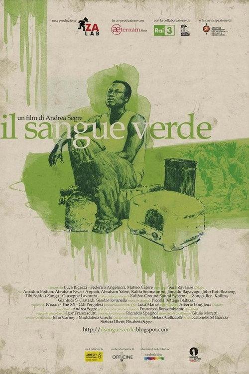 Il sangue verde 2010 official movie poster
