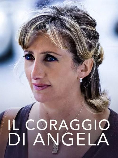 Il coraggio di Angela 2008 official movie poster
