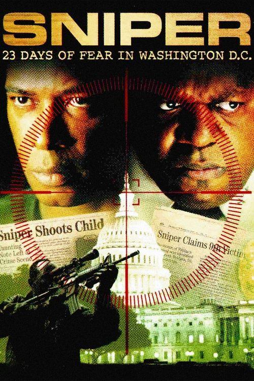 D.C. Sniper: 23 Days of Fear 2003 official movie poster