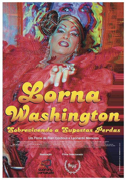 Lorna Washington: Surviving Probable Losses 2016 official movie poster