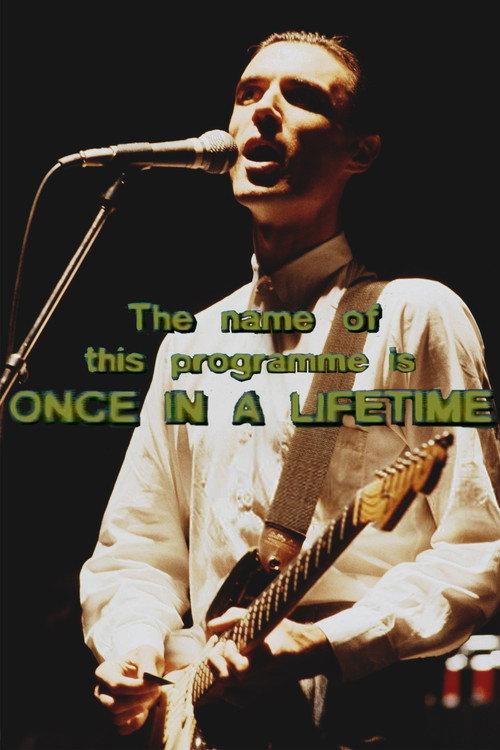Talking Heads: The Name of this Programme is Once In A Lifetime 1984 official movie poster