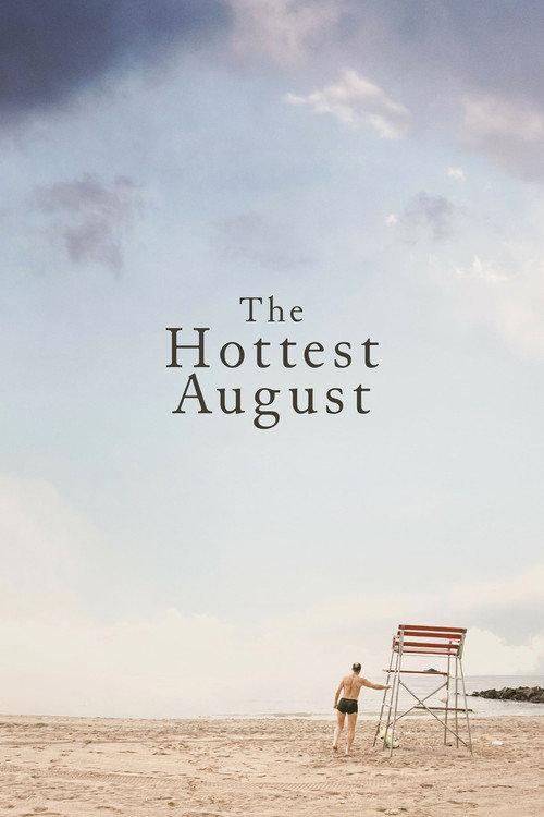 The Hottest August 2019 official movie poster