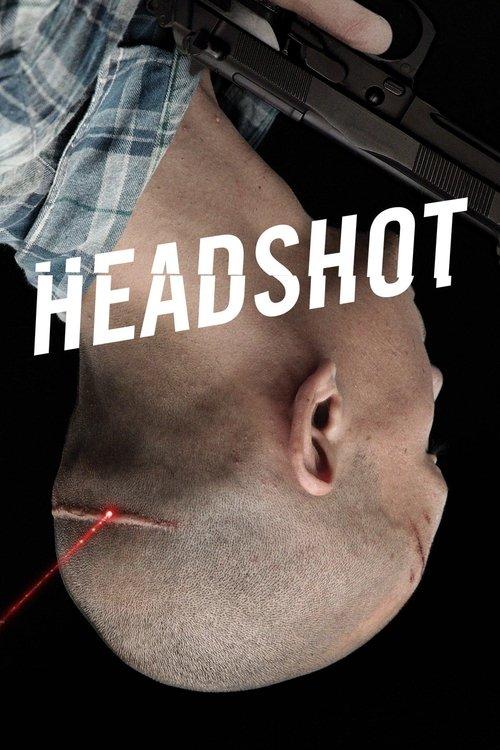 Headshot 2011 official movie poster