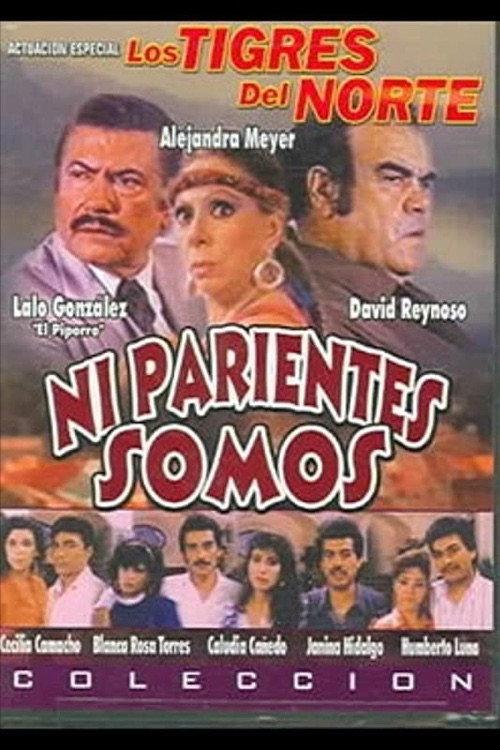 Ni parientes somos - contagio de amor 1990 official movie poster