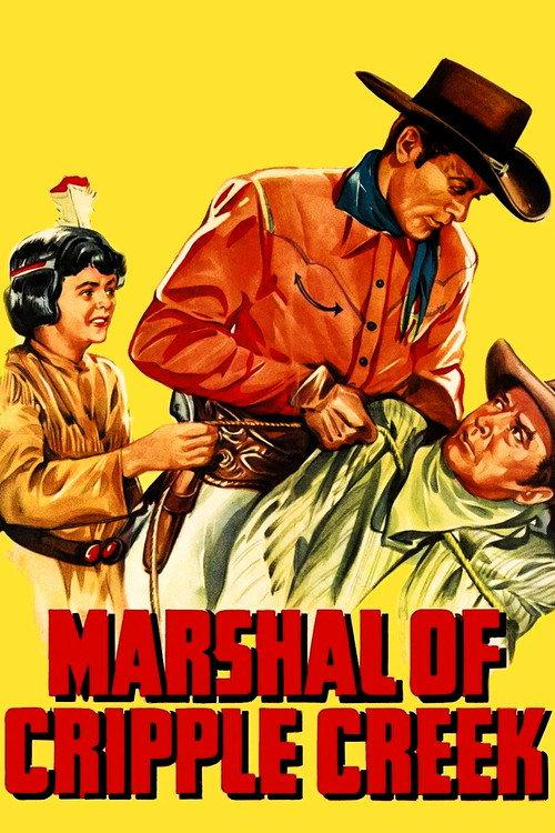 Marshal of Cripple Creek 1947 official movie poster