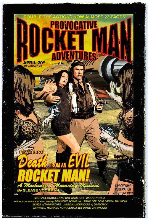 Rocket Man: Death From An Evil Rocket Man 2008 official movie poster